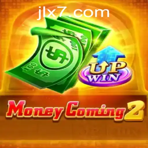 MoneyComing2: The Ultimate Gaming Experience with JLX7